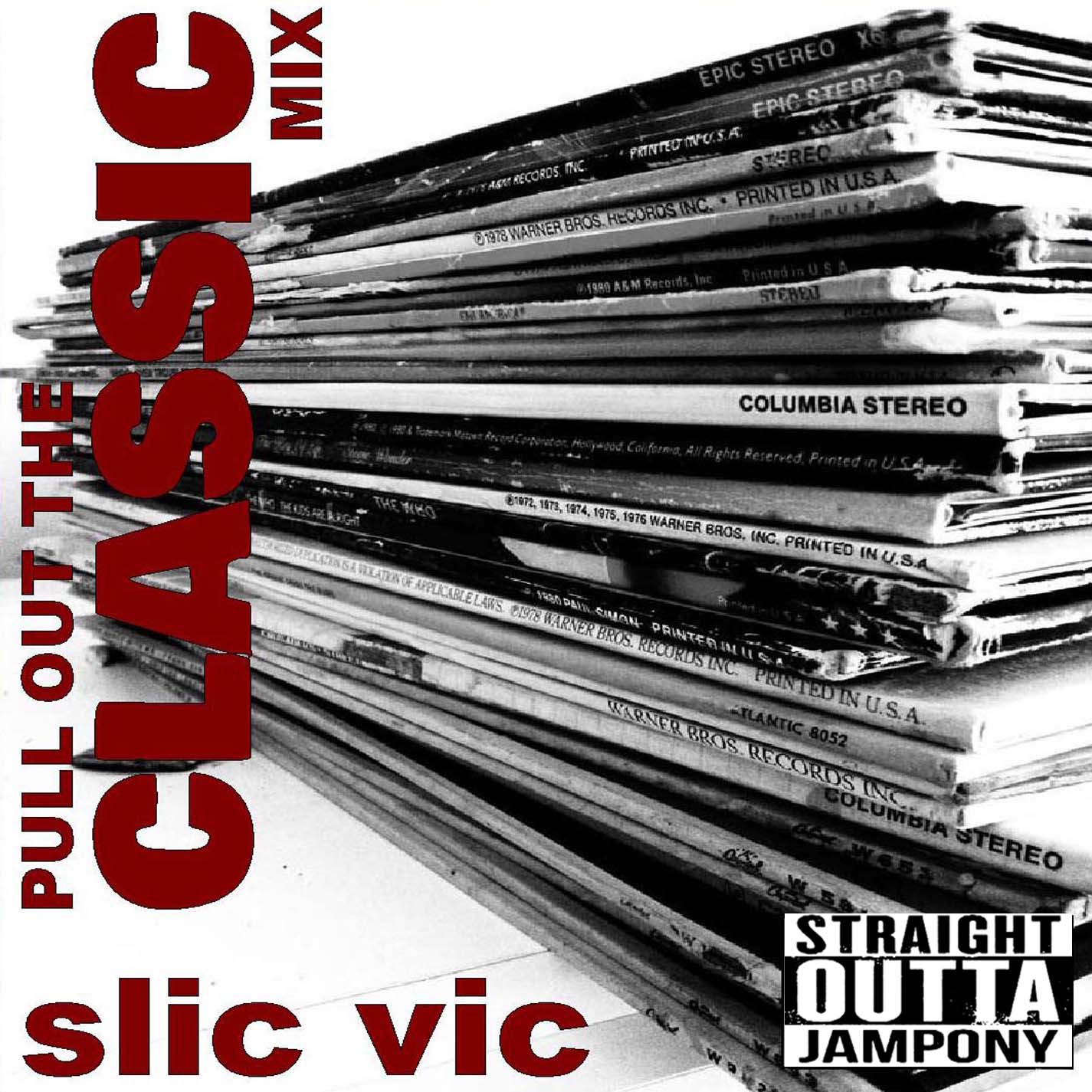 SLIC VIC - PULL OUT THE CLASSIC MIX c2015