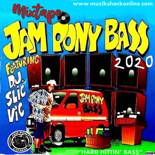 SLIC VIC- PONY BOY BASS MIX (JPE RMX) c2020