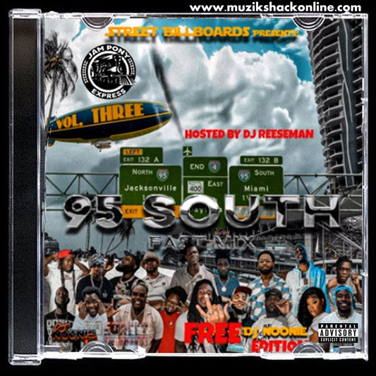 DJ REESEMAN - 95 SOUTH FAST MIX VOL 3 [STREET BILLBOARD EDITION] c2024