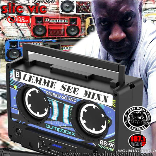 DJ SLIC VIC - B SIDE LEMME SEE MIX (JPE RMX) c2024