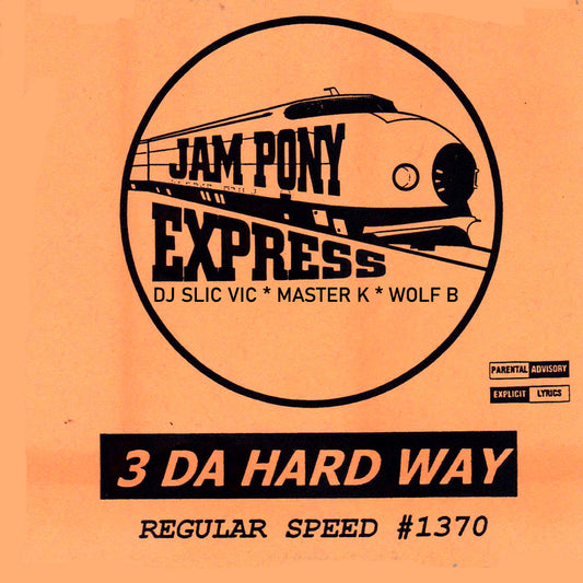 JAM PONY - 3 DA HARDWAY (RARE COPY) c2001