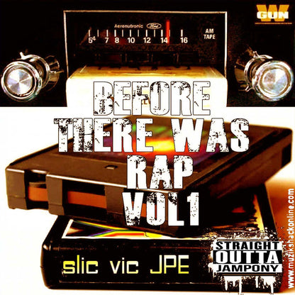 SLIC VIC - BEFORE THERE WAS RAP VOL 1 c2000