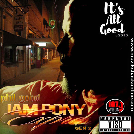 DJ PHIL GOOD - ITS ALL GOOD c2010