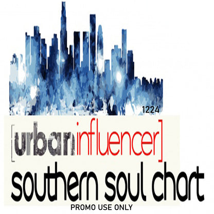 URBAN INFLUENCER - SOUTHERN SOUL CHART c2024