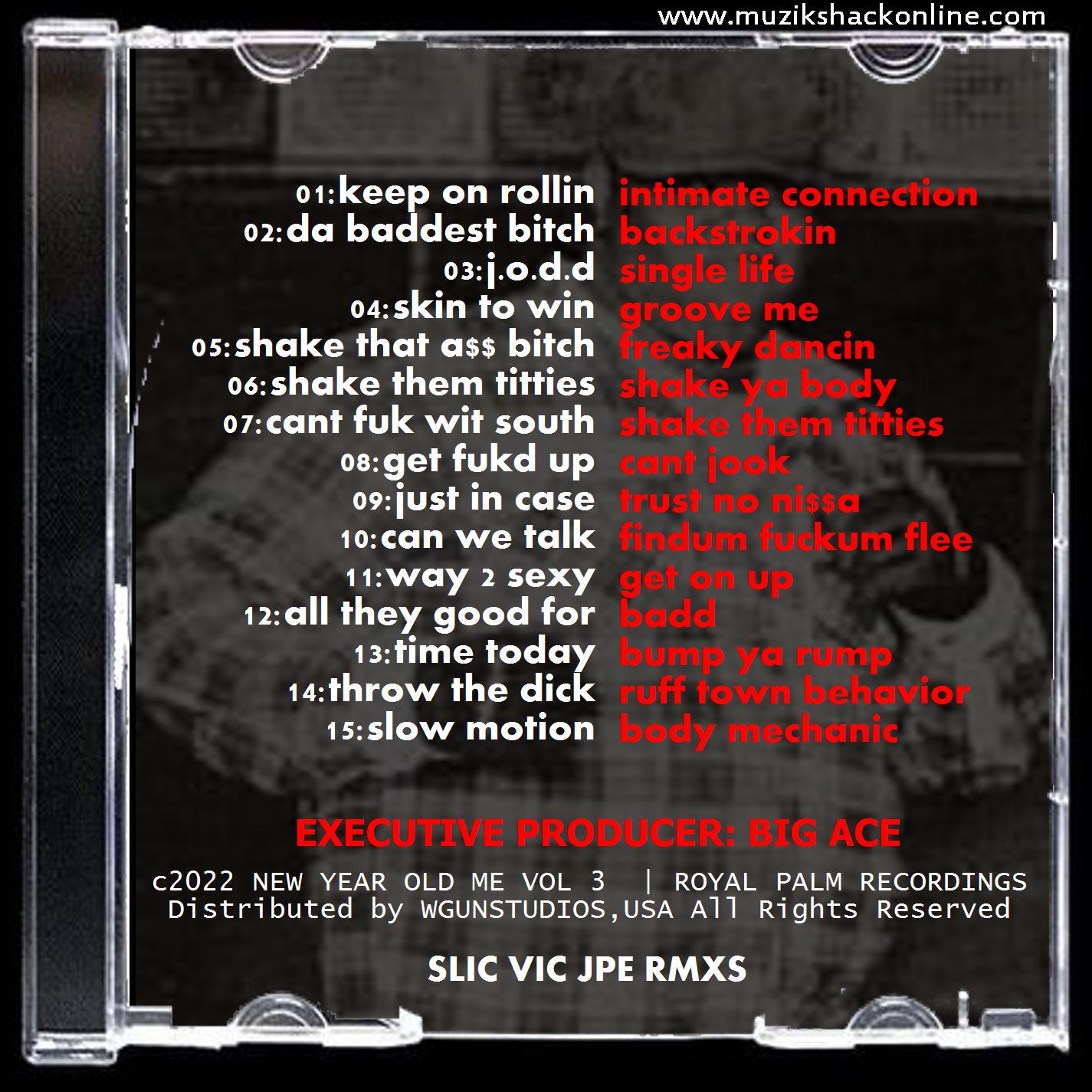 SLIC VIC - NEW YEAR OLD ME VOL 3 (JPE RMX) c2022 – Muzik-Shack-Online